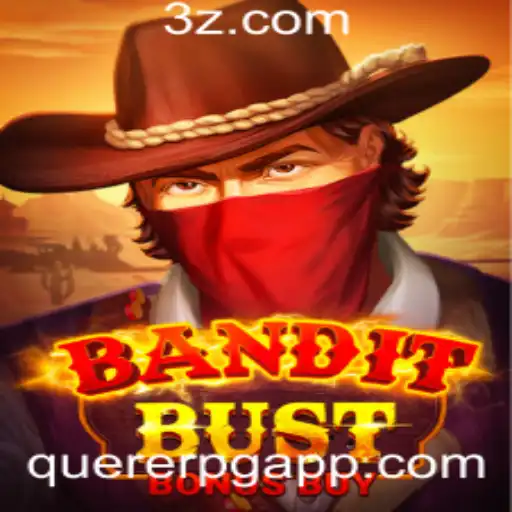 Desvendando BanditBustBonusBuy: Estratégias e Regras do Jogo de Aventura com QuererPG